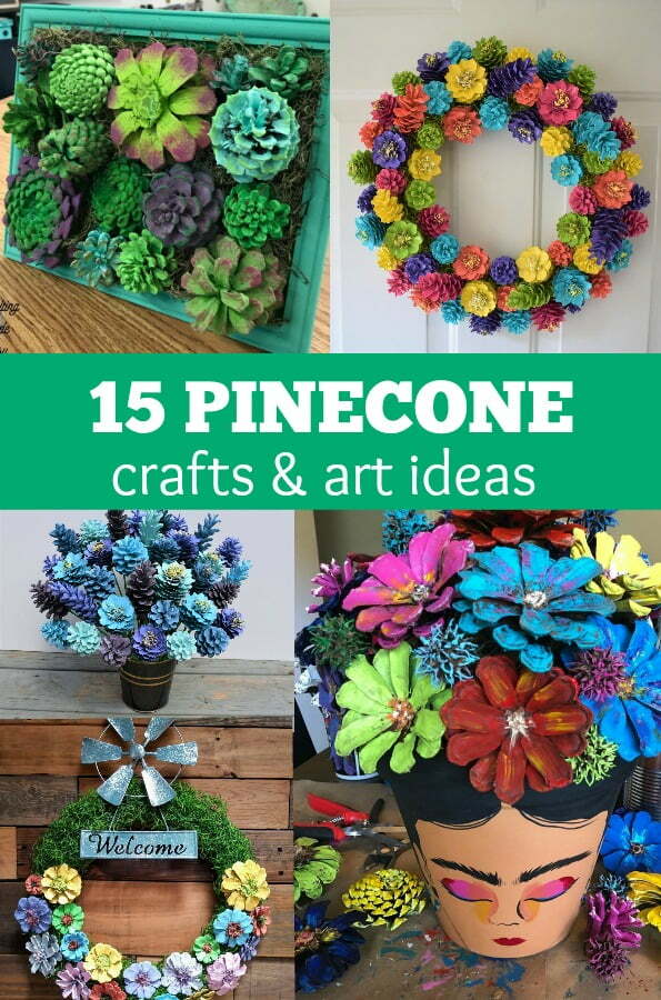 15 Pinecone Crafts and Art Ideas
